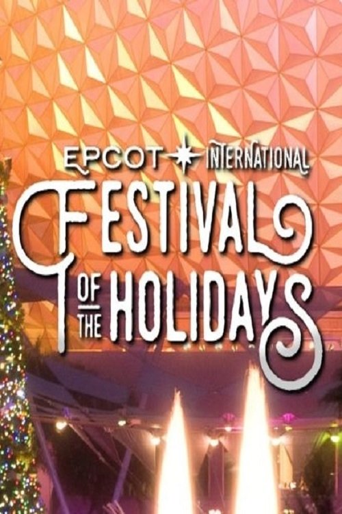Постер Epcot International Festival of the Holidays – Candlelight Processional
